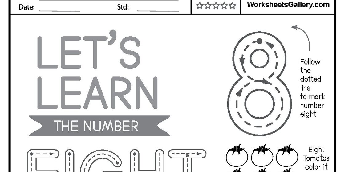 A worksheet designed for children learning the number eight, featuring large text that says 'LET'S LEARN THE NUMBER EIGHT', a dotted outline of the numeral 8 for tracing practice with arrows