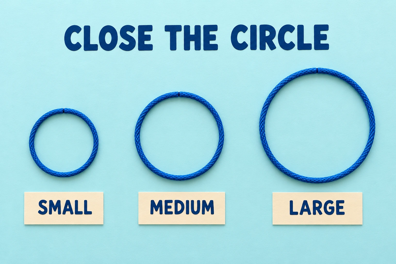 Three closed cord circles labelled SMALL MEDIUM and LARGE