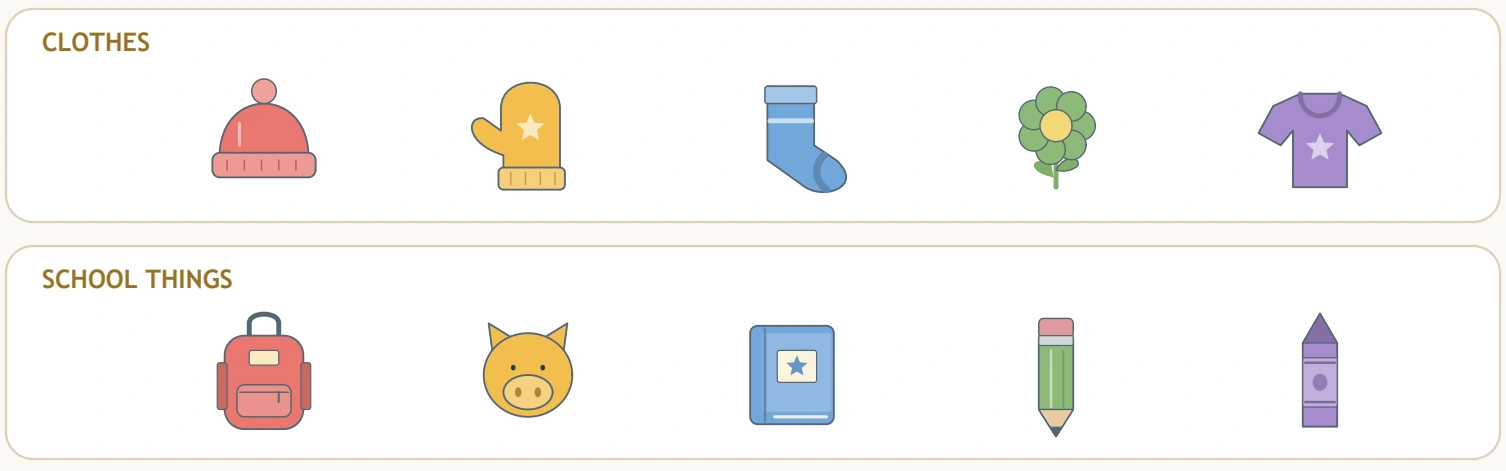 Silly Guest Sorting: clothing and classroom guests CLOTHES includes a flower while SCHOOL THINGS includes a pig face.