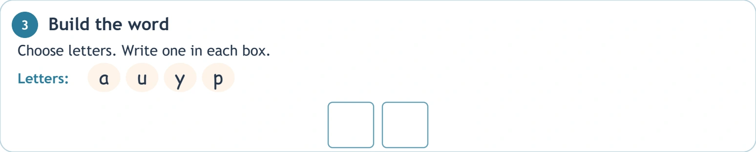 Select u and p from four offered characters Source choices a u y p above two up spelling boxes