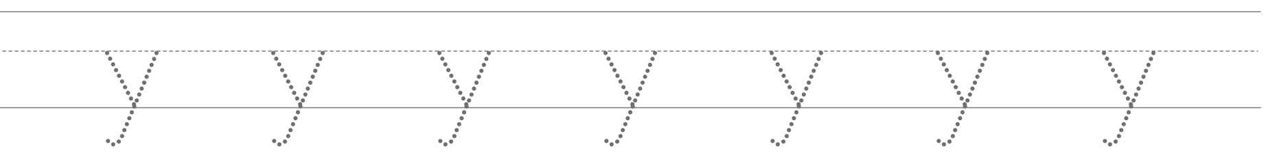Seven dotted lowercase y guides whose diagonal tails reach below the body rules